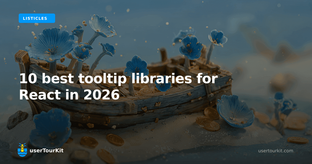 10 best tooltip libraries for React in 2026