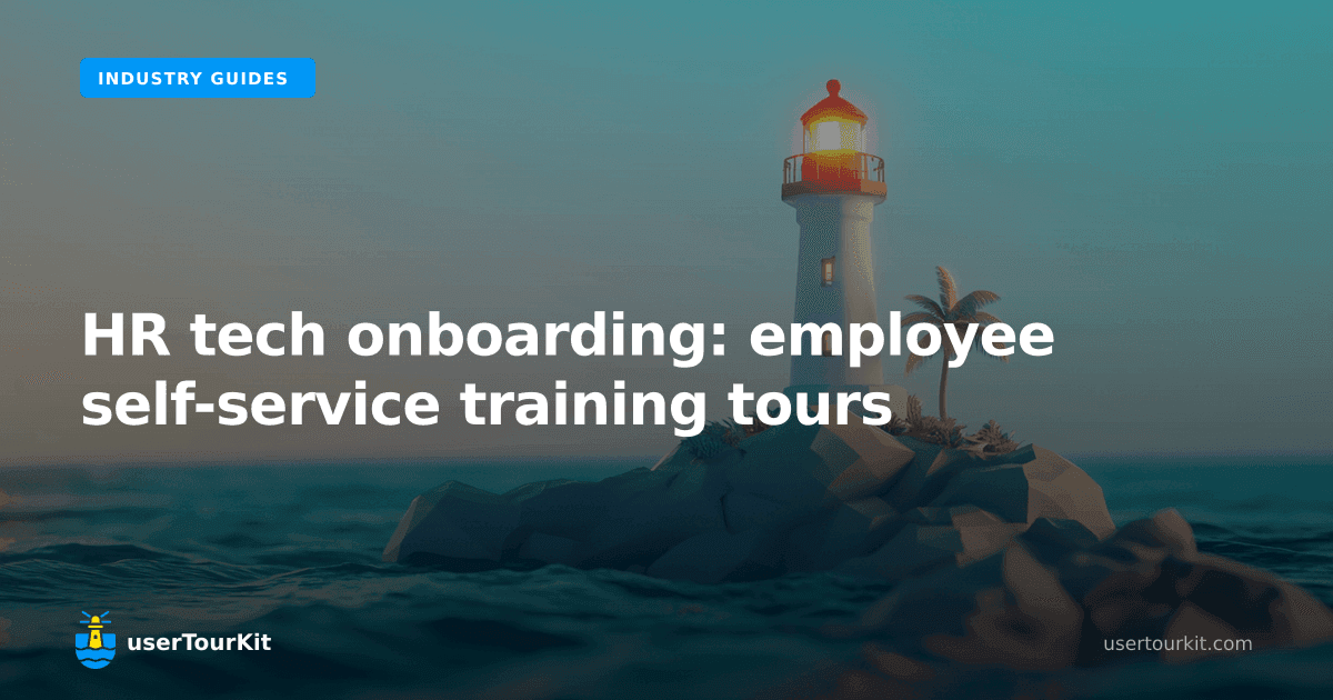 HR tech onboarding: employee self-service training tours