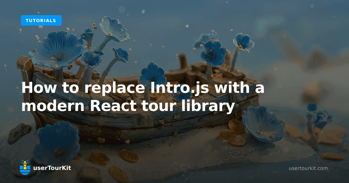 How to replace Intro.js with a modern React tour library