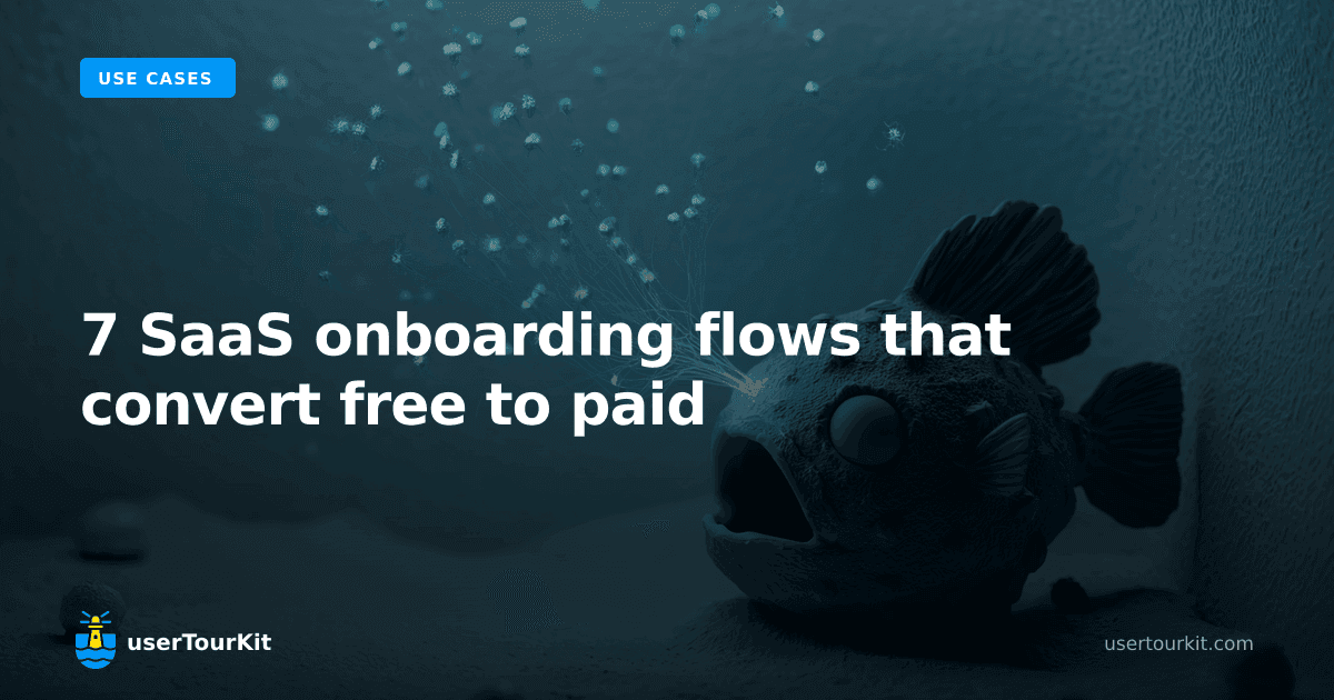 7 SaaS onboarding flows that convert free to paid