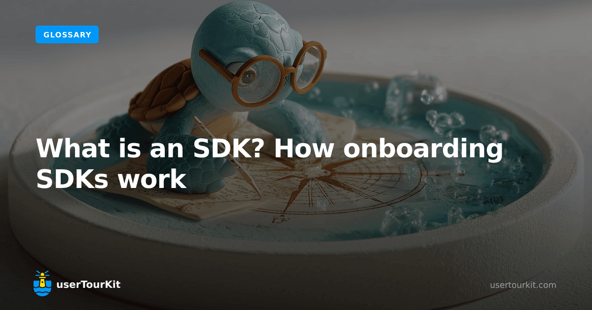 What is an SDK? How onboarding SDKs work